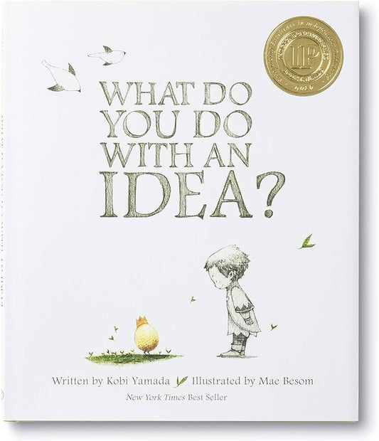 What Do You Do With An Idea?