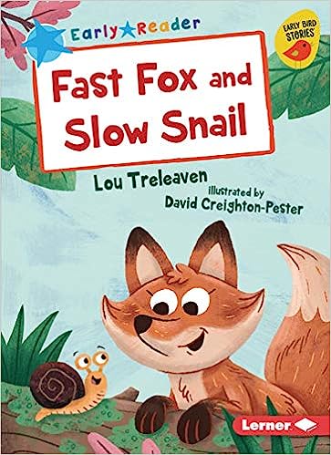 Fast Fox and Slow Snail