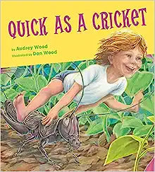 Quick as a Cricket