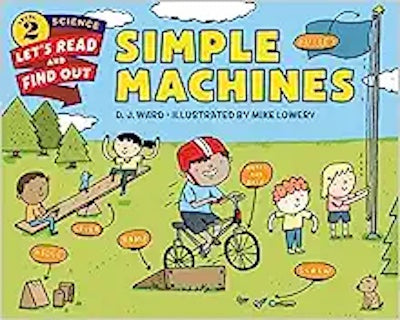 Simple Machines (Let’s Read and Find out Science 2)