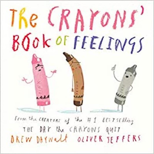 The Crayons' Book of Feelings