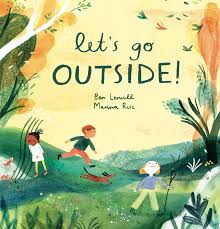 Let's Go Outside