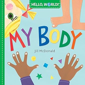 Hello World: My Body