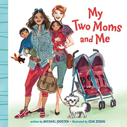 My Two Moms and Me - LLL