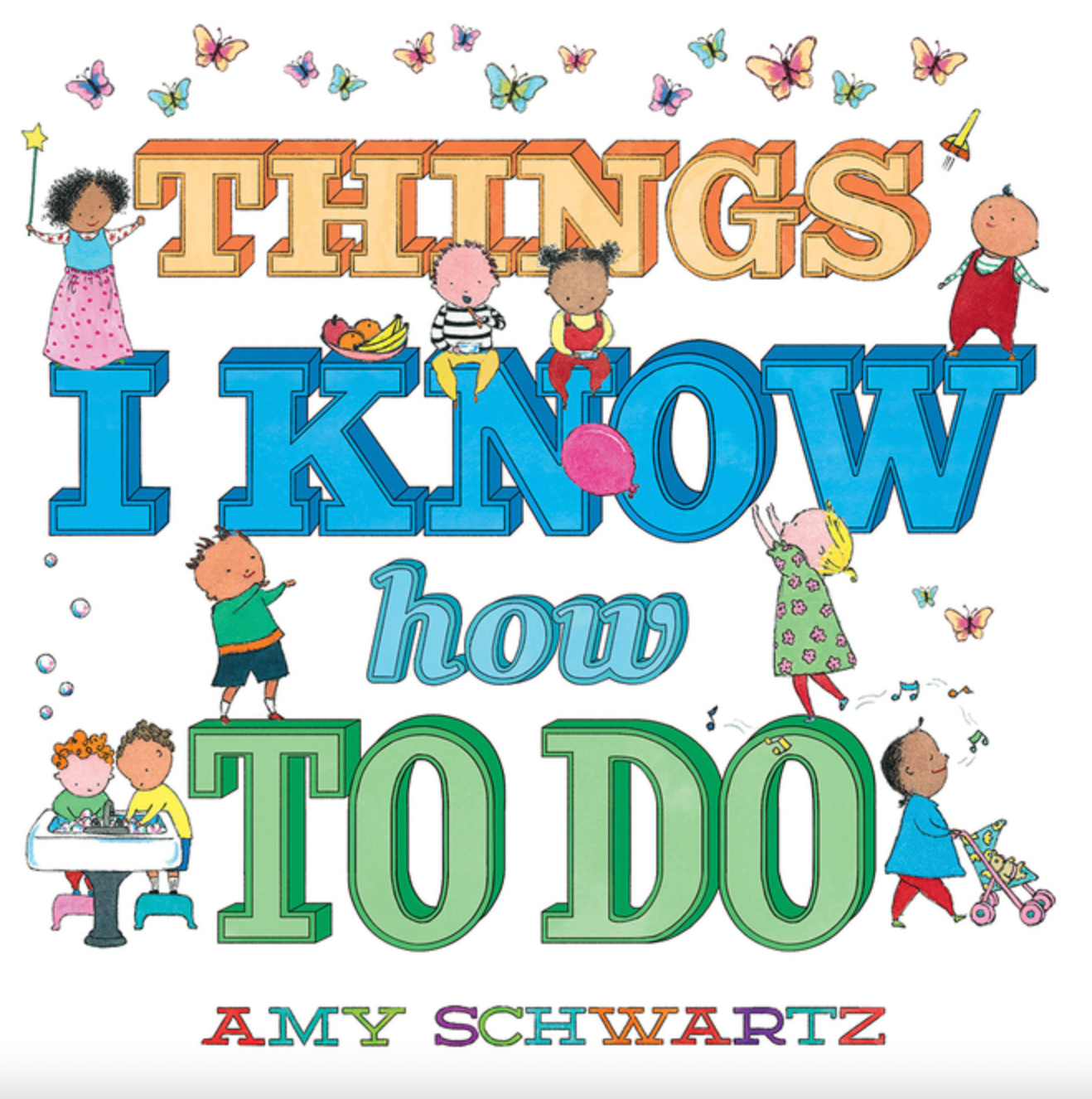 Things I Know How to Do