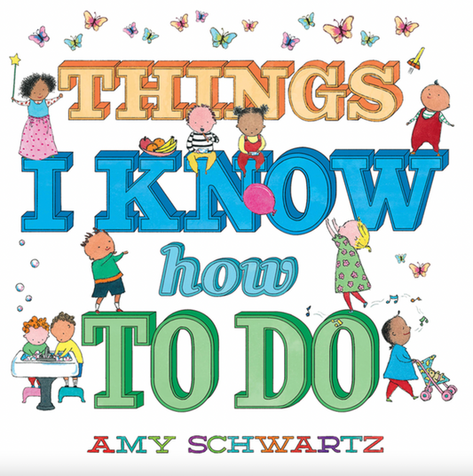 Things I Know How to Do