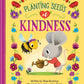 Planting Seeds Of Kindness