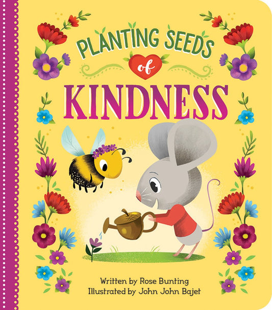 Planting Seeds Of Kindness
