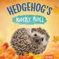 Hedgehog's Rocky Roll
