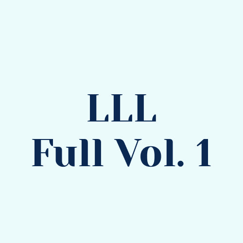 Full LLL Vol 1