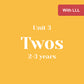 Unit 3 Twos 2-3 years with LLL (bundle)