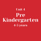 Unit 4 Pre-Kindergarten 4-5 years without LLL (bundle)