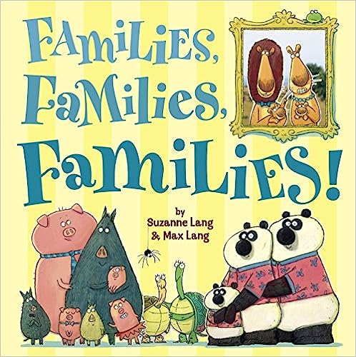 Families, Families, Families