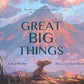 Great Big Things