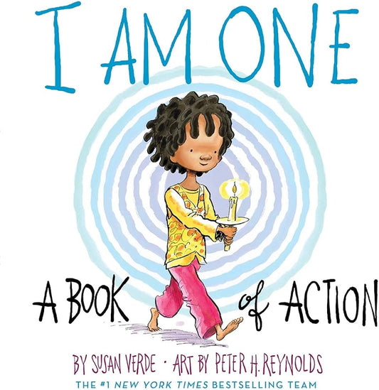 I Am One: A Book of Action