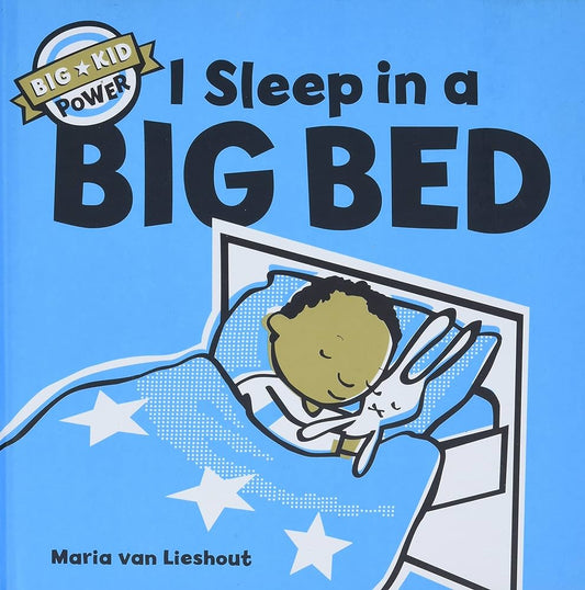 I Sleep in a Big Bed