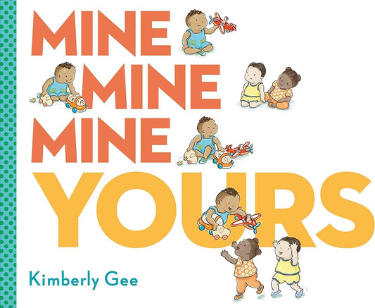 Mine Mine Mine Yours - LLL Volume 2