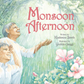Monsoon Afternoon