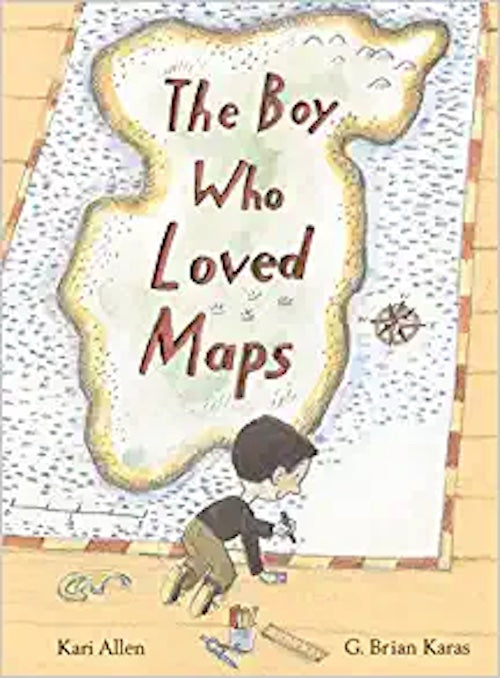 The Boy Who Loved Maps