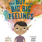 The Boy with the Big, Big Feelings - LLL Volume 2