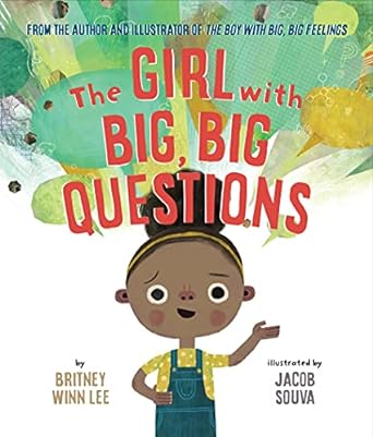 The Girl with the Big, Big Questions