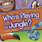Who's Playing in the Jungle